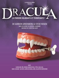 Dracula, la parodie hilarante et terrifiante - Theatre de la rue de Belleville