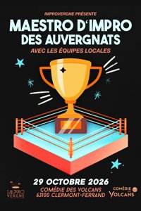 Maestro d'impro - Comédie des Volcans