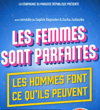Les femmes sont parfaites - Paradise République - Salle Z