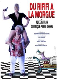 Du rififi à la morgue - Café-Théatre L'Atelier des Artistes