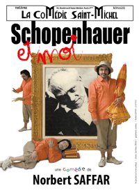 Schopenhauer et moi - La Comédie Saint Michel - petite salle 