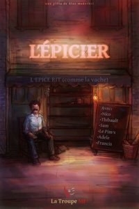 L'épicier - La Chocolaterie