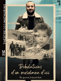 Ismaël Saïdi dans Tribulations d'un musulman d'ici - Théâtre des Mathurins - Studio