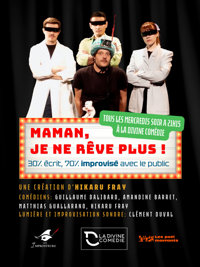 Maman, je ne rêve plus ! - La Divine Comédie - Salle 1