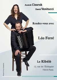 Léo Ferré : Où va cet univers ? - Le Kibélé