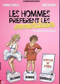 Les hommes préfèrent les emmerdeuses - Le Off de Chartres - salle 1