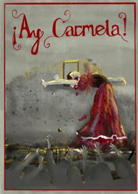Ay, Carmela ! - Théâtre de la Semeuse