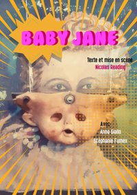 Baby Jane - Théâtre Stéphane Gildas