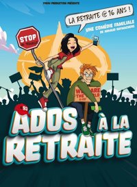 Ados à la retraite - La Comédie des K'Talents