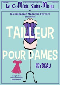 Tailleur pour dames - La Comédie Saint Michel - grande salle 