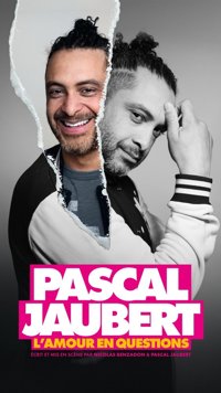 Pascal Jaubert dans L'amour en questions - La Divine Comédie - Salle 2