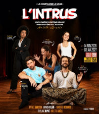 L'intrus - Théâtre La Croisée des Chemins - Salle Paris-Belleville