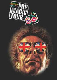 Pop Magic Tour 80 - L'Artéa