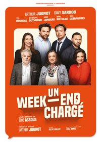 Un week-end chargé - Théâtre Le Cadran