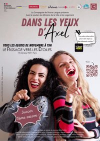 Dans les yeux d'Axel - Théâtre le Passage vers les Etoiles - Salle du Passage