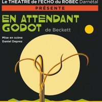 En attendant Godot - Théâtre de l'Echo du Robec