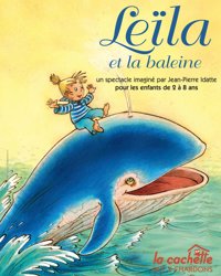 Leïla et la baleine - La Cachette des 3 Chardons