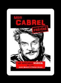 Mon Cabrel préféré - Péniche Théâtre Story-Boat