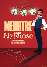 Meurtre sous hypnose - La Grande Comédie - Salle 2