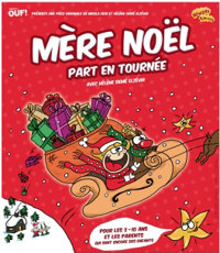 Mère Noël part en tournée - Théâtre l'Inox