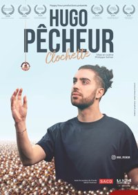 Hugo Pêcheur dans Clochette - Le Lézard