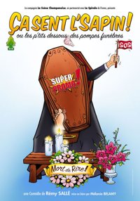 Ça sent l'sapin ! - La Comédie de Nîmes