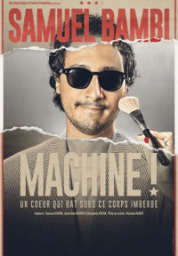 Samuel Bambi dans Machine ! - Zinga Zanga