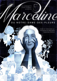 Marceline ou Notre-Dame-Des-Pleurs - Théatre Le Karbone