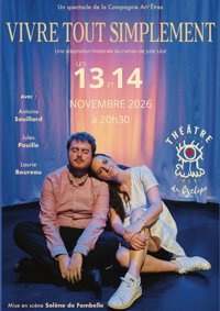 Vivre, tout simplement - Théâtre du Cyclope