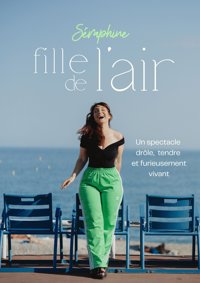 Séraphine dans Fille de l'air - Ruines