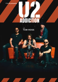 U2 Addiction à Valenciennes - La Cité des Congrès Valenciennes - Auditorium Watteau