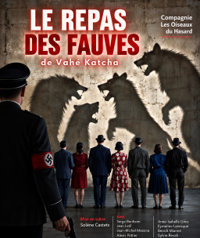 Le repas des fauves - Theatre du hang'art