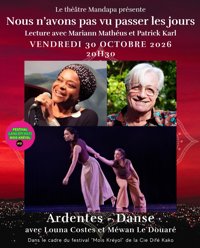 Nous n'avons pas vu passer les jours / Ardentes - Centre Mandapa