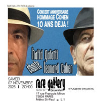 Hommage à Leonard Cohen avec Hafid Gafaïti - Rare Gallery