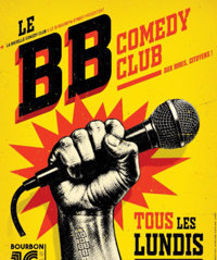 Le BB Comedy Club - Bourbon Street 