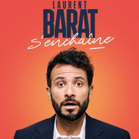 Laurent Barat s'enchaîne - Théâtre Galli