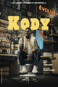 Kody dans Évolué - Le Théâtre à Moustaches
