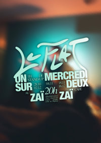 Le Flat Comedy Club - Le Zaï Zaï Café 
