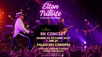 The EltonTribute - Palais des Congrès: Auditorium Charles Trénet