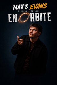 Max's Evans dans En orbite - Théâtre de Vienne