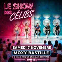 Le Show des Célibs' : L'amour entre en scène ! - Moxy Bastille