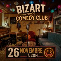 Bizart Café Comedy Club - Le Bizart Café