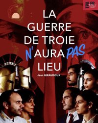 La Guerre de Troie n'aura pas lieu - La Scène Parisienne - Salle 2