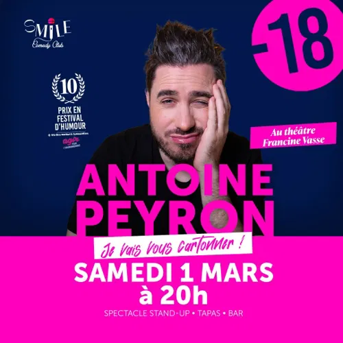 Affiche de Antoine Peyron dans Je vais vous cartonner !