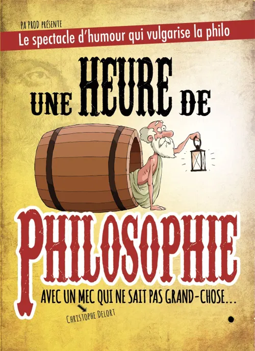 Affiche de Une heure de philosophie (avec un mec qui ne sait pas grand-chose)
