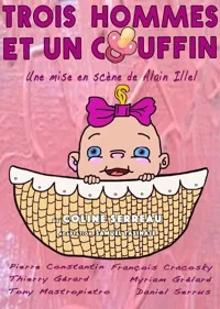 Trois Hommes et un couffin - 