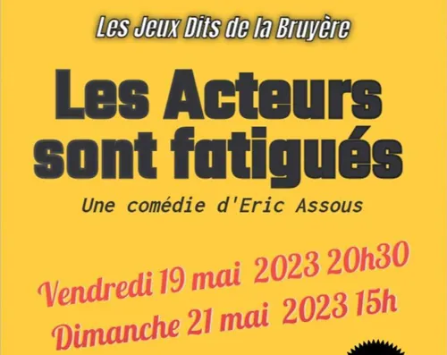Affiche de Les acteurs sont fatigués