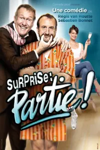 Affiche de Surprise partie !