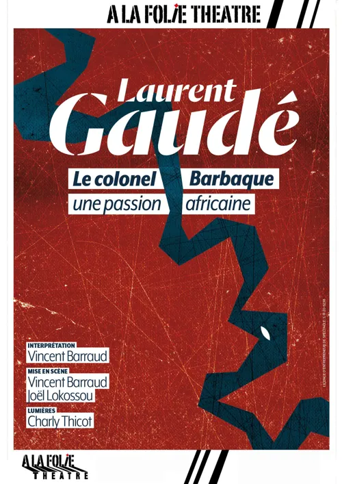 Affiche de Le Colonel Barbaque, une passion africaine
