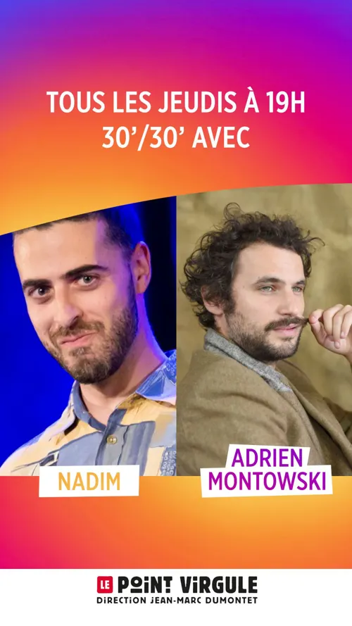 Affiche de 30/30 Nadim et Adrien Montowski